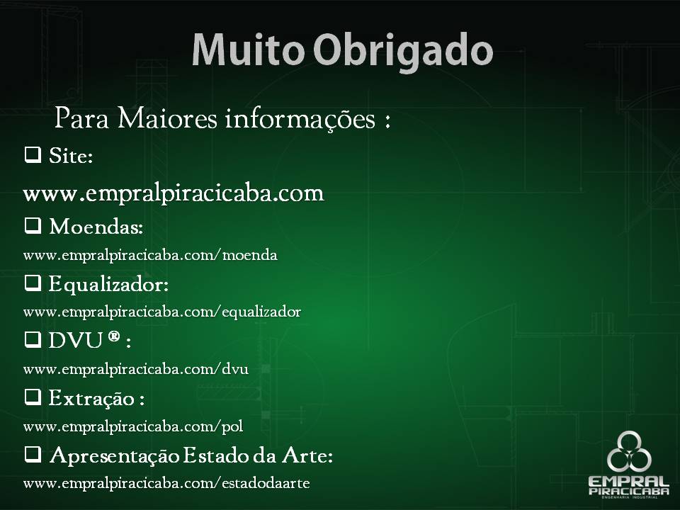 Solução de Preparo de Cana - Slide 34