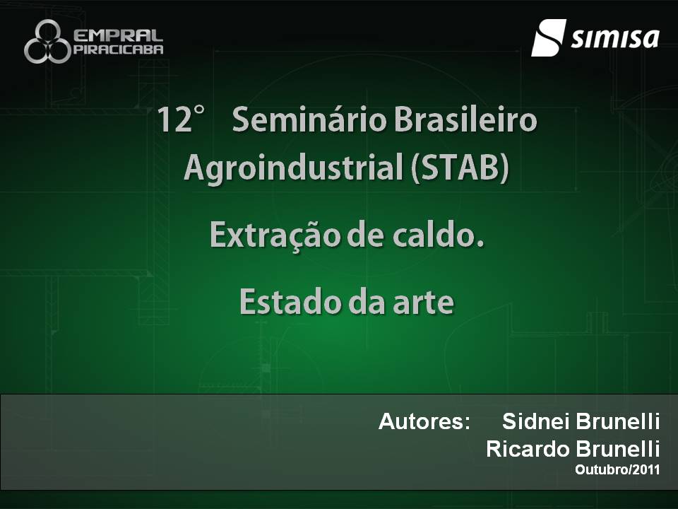 Seminário Brasileiro Agroindustrial - Slide 1